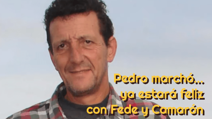 Pedro Fuentes dejó nuestras plazas y calles sin alegría