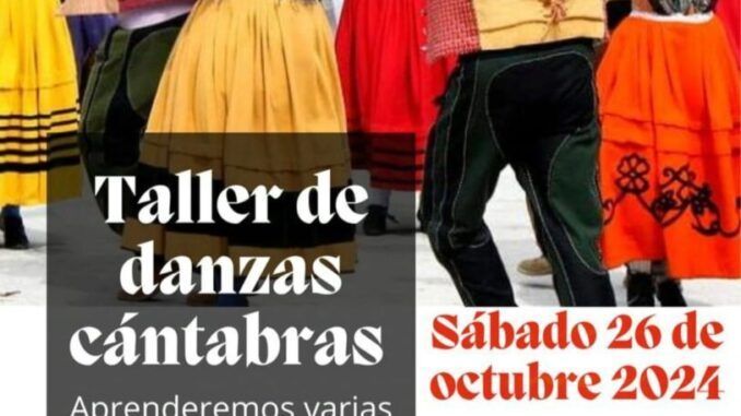 Sábado 26 de octubre, 18.00 Taller de danzas cántabras en Liendo.